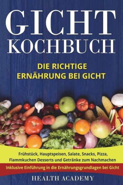 Cover for Health Academy · Gicht Kochbuch (Paperback Book) (2018)