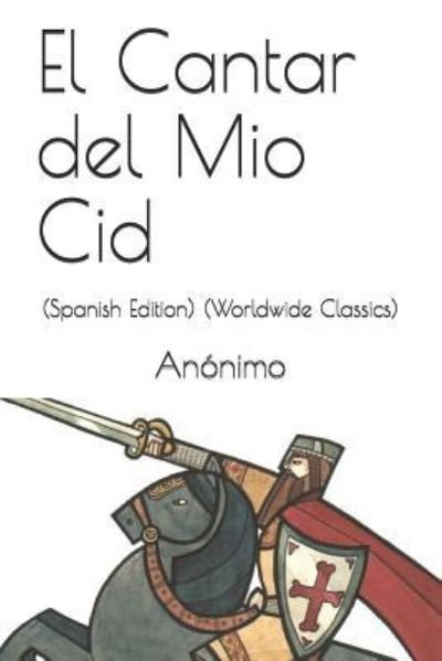 Cover for Anonimo · El Cantar del Mio Cid (Paperback Book) (2018)