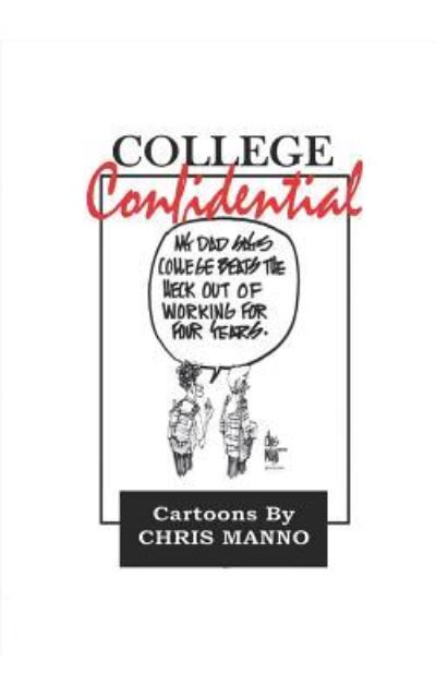 Cover for Chris Manno · College Confidential (Paperback Book) (2018)