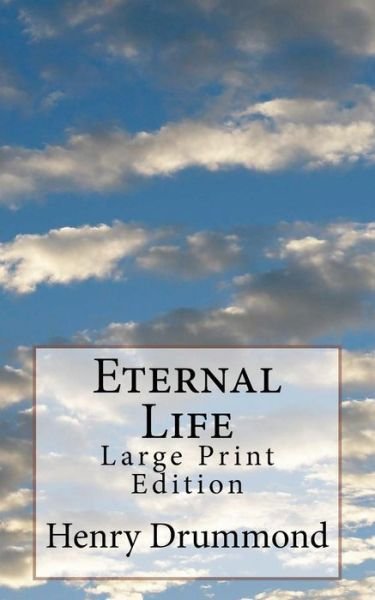 Cover for Henry Drummond · Eternal Life (Pocketbok) (2018)