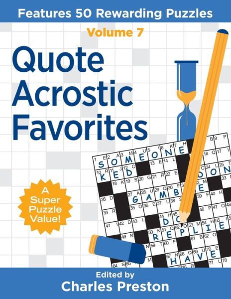 Cover for Charles Preston · Quote Acrostic Favorites: Features 50 Rewarding Puzzles - Puzzle Books for Fun (Paperback Book) (2020)