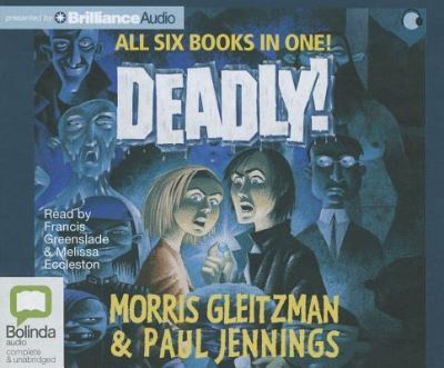 Deadly! All Six Books in One! (The Deadly! Series) - Paul Jennings - Ljudbok - Bolinda Audio - 9781743114346 - 4 juni 2012