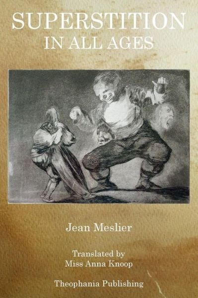Cover for Jean Meslier · Superstition in All Ages (Paperback Book) (2011)