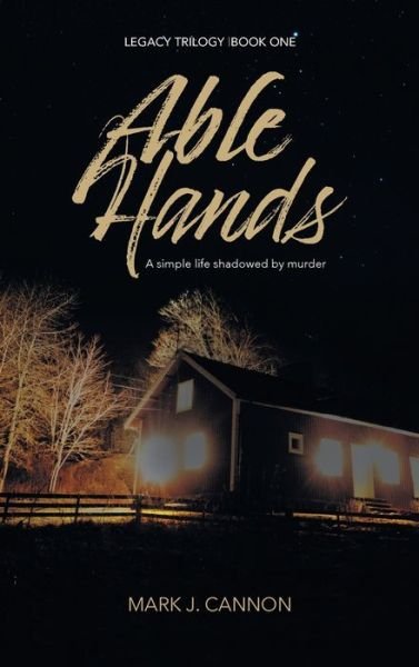 Cover for Mark Cannon · Able Hands (Hardcover Book) (2020)