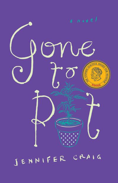 Cover for Jennifer Craig · Gone to Pot (Book) (2017)