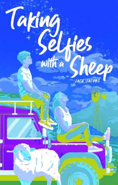 Taking Selfies With a Sheep - Jaco Jacobs - Books - Penguin Random House South Africa - 9781776350346 - October 28, 2021