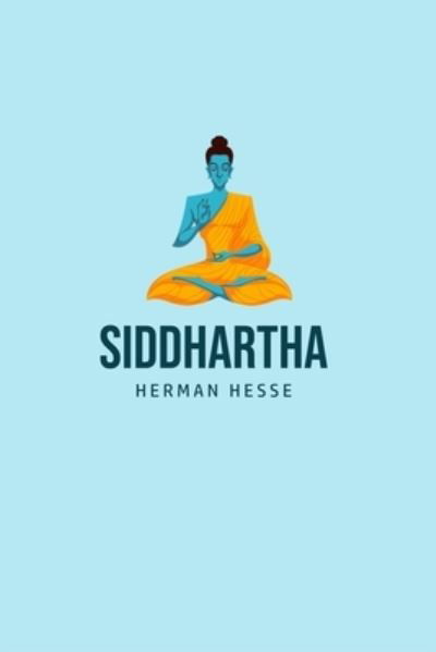 Cover for Hermann Hesse · Siddhartha (Paperback Book) (2020)