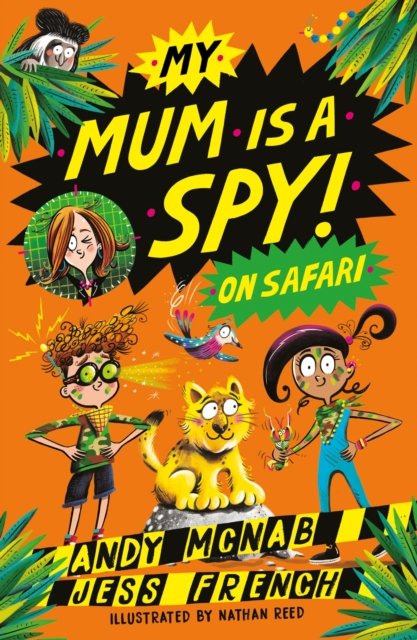 Cover for Andy McNab · My Mum Is A Spy: On Safari: Book 2 - My Mum Is A Spy (Paperback Bog) (2025)
