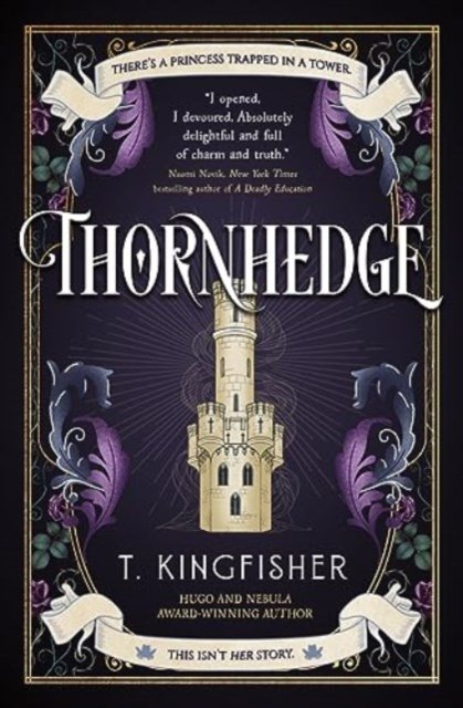 Cover for T. Kingfisher · Thornhedge (Paperback Book) (2024)