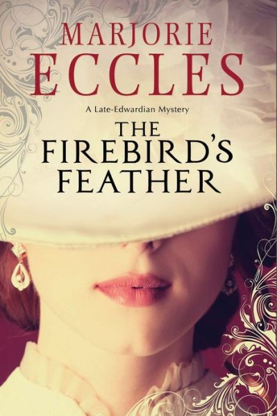 The Firebird's Feather - Marjorie Eccles - Kirjat - Canongate Books - 9781847515346 - perjantai 27. helmikuuta 2015