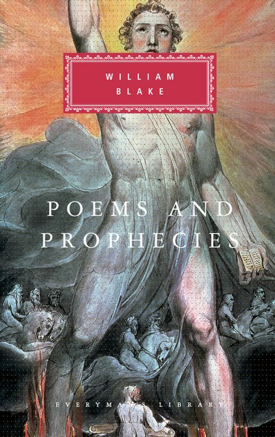 Cover for William Blake · Poems And Prophecies - Everyman's Library CLASSICS (Hardcover bog) (1991)