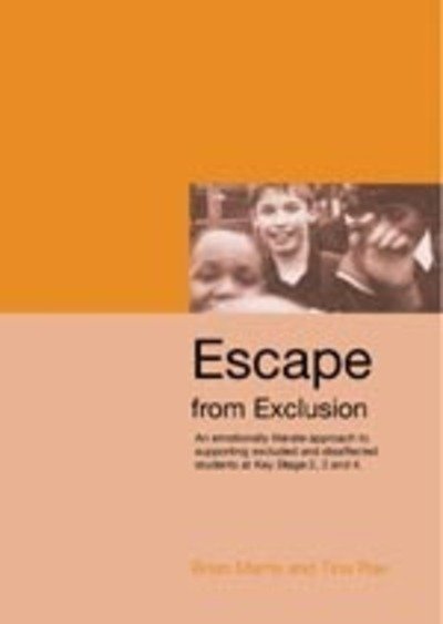 Cover for Brian Marris · Escape from Exclusion: An Emotionally Literate Approach to Supporting Excluded and Disaffected Students at Key Stage 2, 3 and 4 - Lucky Duck Books (Paperback Book) [A4 Book and CD Ed. edition] (2004)