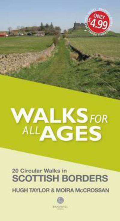 Cover for Hugh Taylor · Walks for All Ages Scottish Borders: 20 Short Walks for All Ages (Paperback Book) (2015)