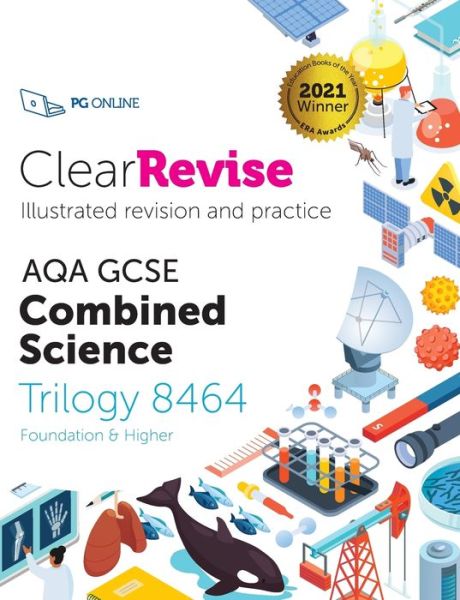 Cover for ClearRevise AQA GCSE Combined Science: Trilogy 8464 (Paperback Book) (2021)