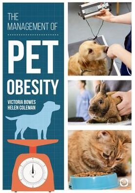 Cover for Victoria Bowes · The Management of Pet Obesity (Paperback Book) (2019)