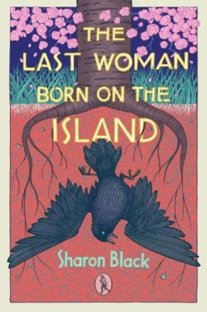 Cover for Sharon Black · The Last Woman Born on the Island (Paperback Book) (2022)