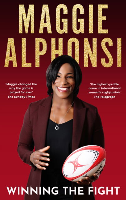 Cover for Maggie Alphonsi · Maggie Alphonsi: Winning the Fight: My Autobiography (Paperback Book) [New in Paperback edition] (2025)