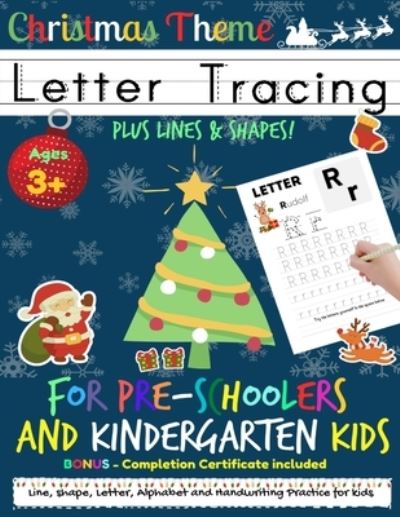 Cover for Romney Nelson · Letter Tracing Book For Pre-Schoolers and Kindergarten Kids - Christmas Theme (Paperback Book) (2020)