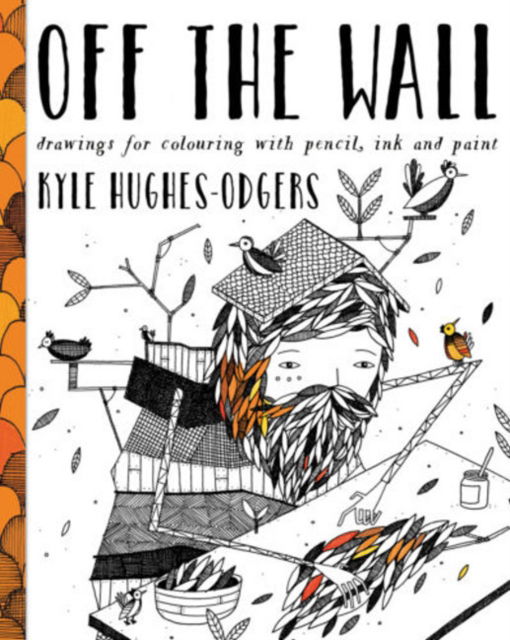 Cover for Kyle Hughes-Odgers · Off the Wall (Paperback Book) (2015)