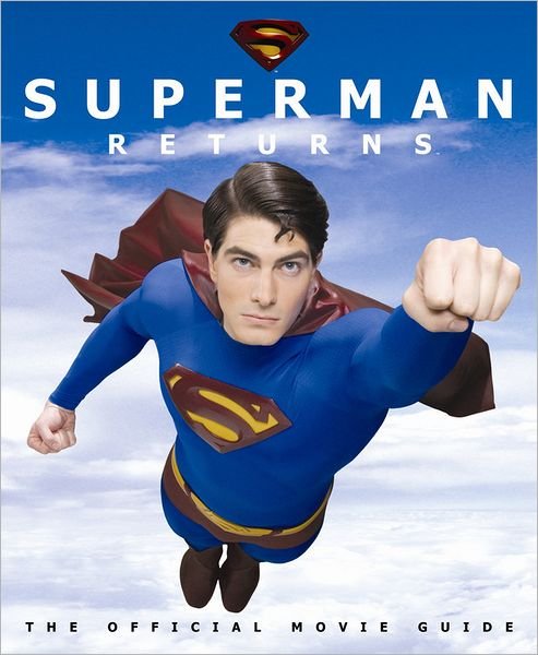 Cover for Superman Returns · Official Movie Guide (Book) (2010)