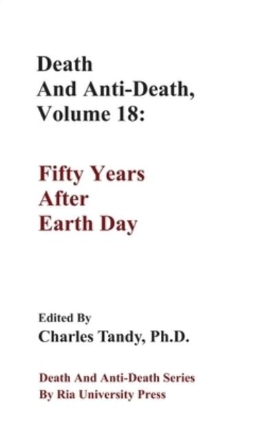 Cover for Charles Tandy · Death And Anti-Death, Volume 18 (Paperback Book) (2020)