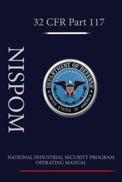 Cover for Department of Defense · National Industrial Security Program Operating Manual (Bog) (2021)