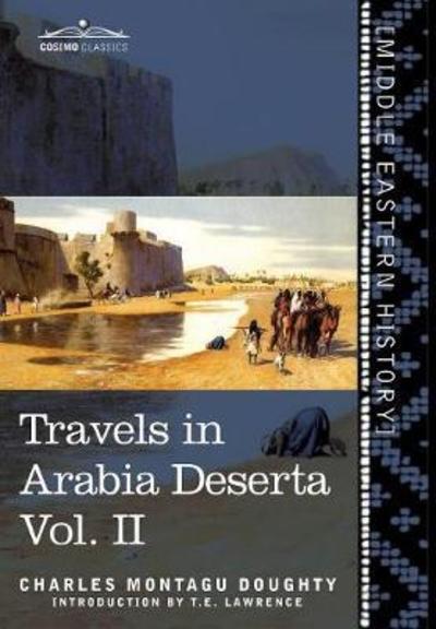 Cover for Charles Montagu Doughty · Travels in Arabia Deserta Vol. II (Hardcover bog) (2018)