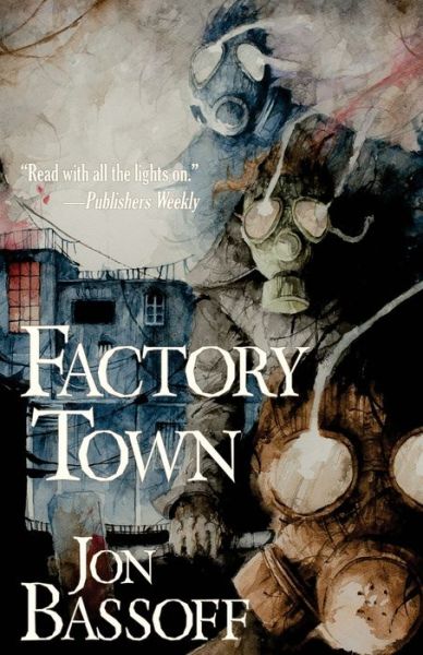 Cover for Jon Bassoff · Factory Town (Paperback Book) (2017)