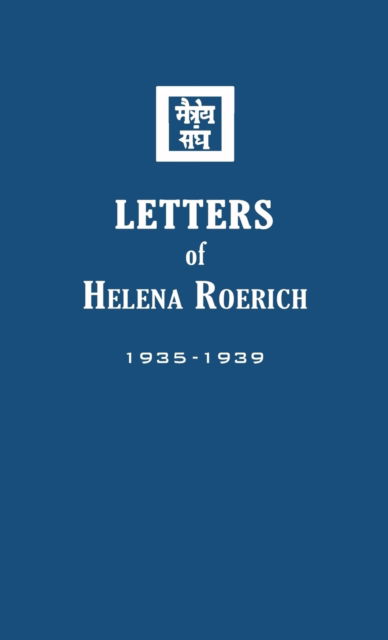 Cover for Helena Roerich · Letters of Helena Roerich II: 1935-1939 (Inbunden Bok) (2017)