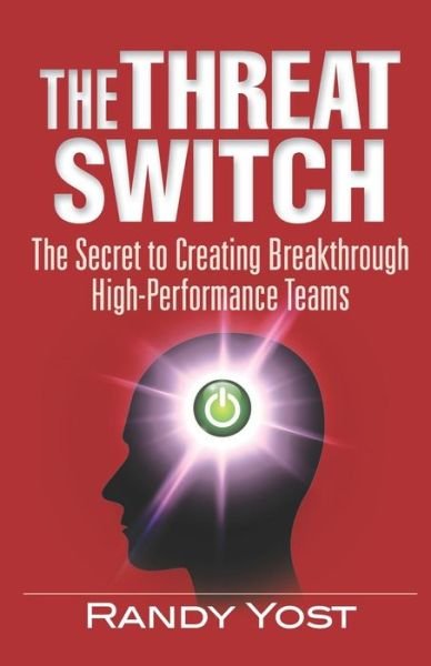 Cover for Randy Yost · The Threat Switch (Paperback Book) (2018)