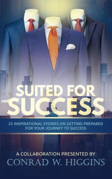 Cover for Conrad W Higgins · Suited For Success (Paperback Book) (2018)