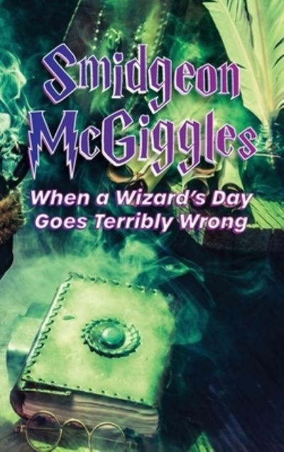 Cover for Contributing Authors · Smidgeon McGiggles (Inbunden Bok) (2020)