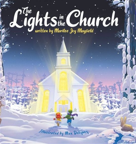 Cover for Marilee Joy Mayfield · Lights in the Church (Hardcover Book) (2020)