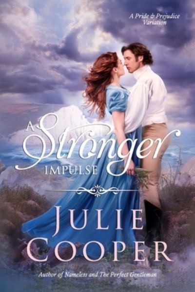 Cover for Julie Cooper · A Stronger Impulse (Book) (2022)