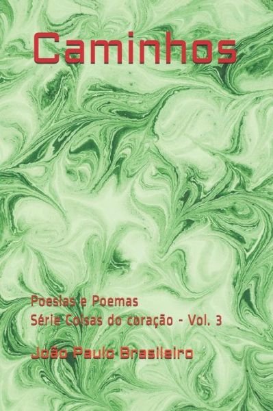 Cover for Antonio Teixeira · Caminhos (Paperback Bog) (2017)