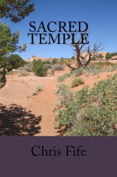 Cover for Chris Fife · Sacred Temple (Pocketbok) (2017)
