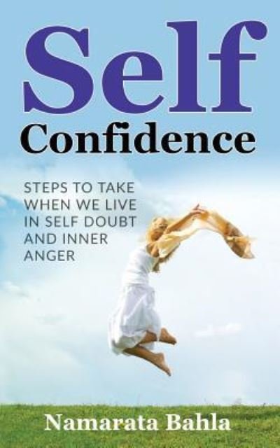 Cover for Namarata Bahla · Self Confidence (Paperback Bog) (2017)