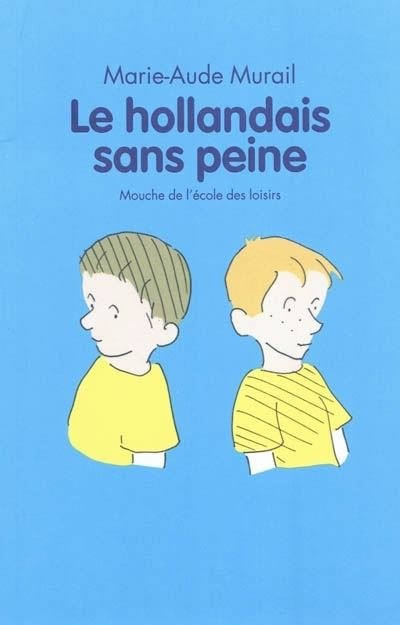 Cover for Marie-Aude Murail · Le hollandais sans peine (Paperback Book) (2010)
