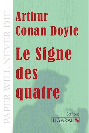 Cover for Arthur Conan Doyle · Le Signe des quatre (Paperback Book) (2015)