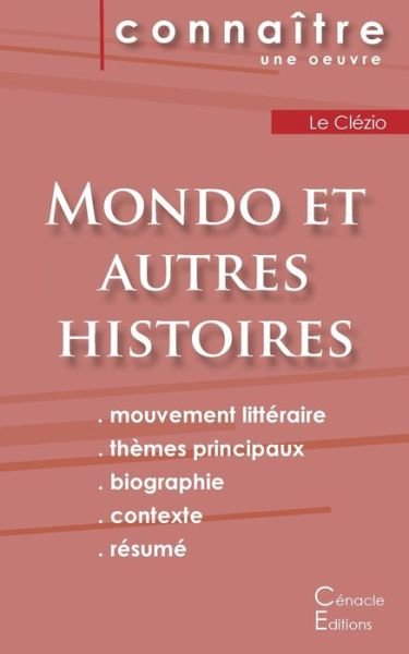 Cover for Jean-Marie Gustave Le Clézio · Fiche de lecture Mondo et autres histoires de Le Clezio (analyse litteraire de reference et resume complet) (Paperback Bog) (2022)