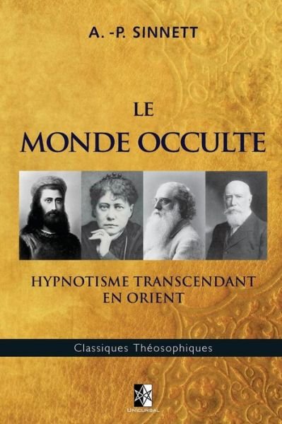 Cover for A -P Sinnett · Le Monde Occulte (Pocketbok) (2018)
