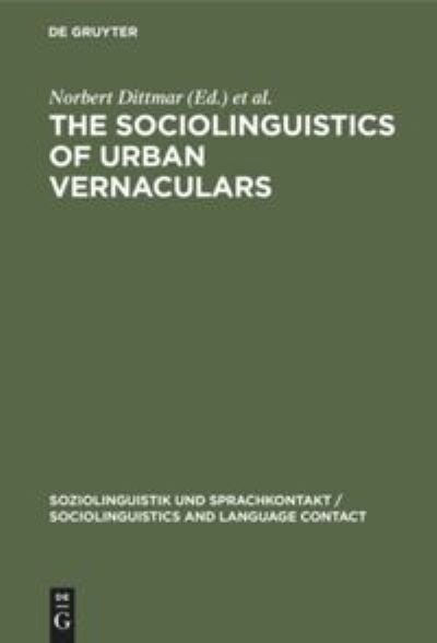 Cover for The Sociolinguistics of Urban Vernaculars (Hardcover Book) (1988)
