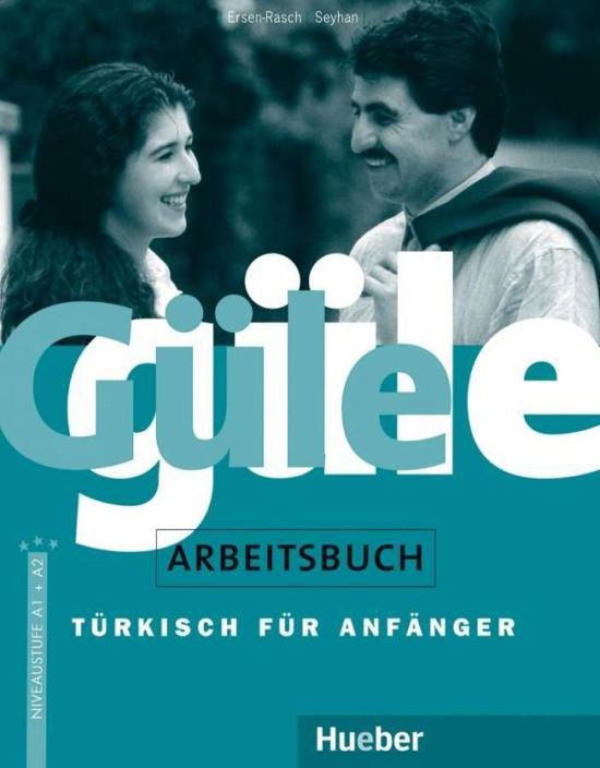 Cover for Ersen-rasch, Margarete; Seyhan, Hayrettin · Güle güle. Arbeitsbuch (Bog)