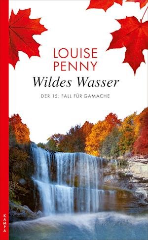 Cover for Louise Penny · Wildes Wasser (Book) (2022)