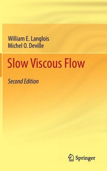 William E. Langlois · Slow Viscous Flow (Hardcover Book) [2nd ed. 2014 edition] (2014)