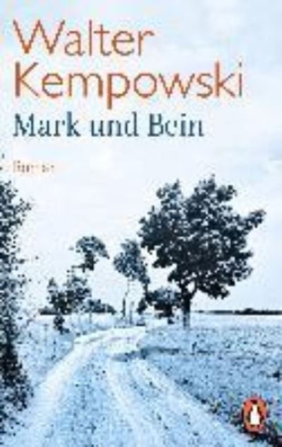 Cover for Walter Kempowski · Mark und Bein (Paperback Bog) (2019)