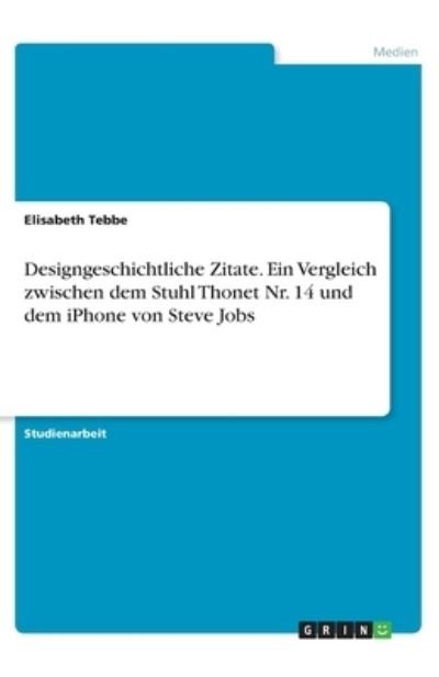 Cover for Tebbe · Designgeschichtliche Zitate. Ein (Book)