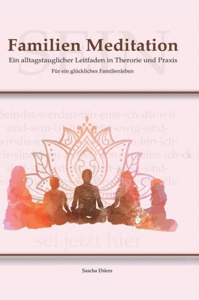 Cover for Sascha Ehlers · Familien Meditation (Hardcover Book) (2021)