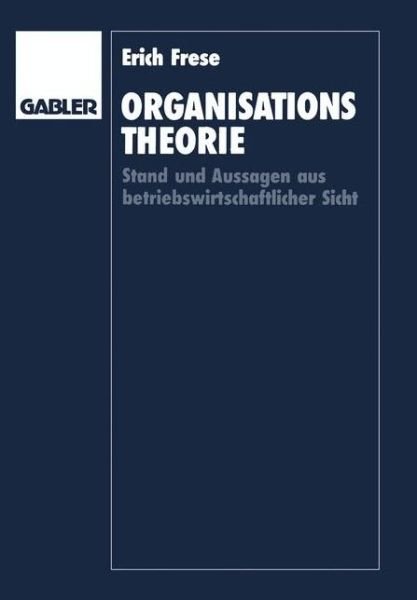 Cover for Erich Frese · Organisationstheorie (Taschenbuch) [1991 edition] (1990)