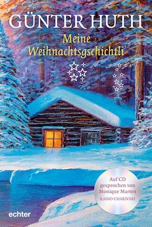 Cover for Günther Huth · Meine Weihnachtsgschichtli (Hardcover Book) (2021)
